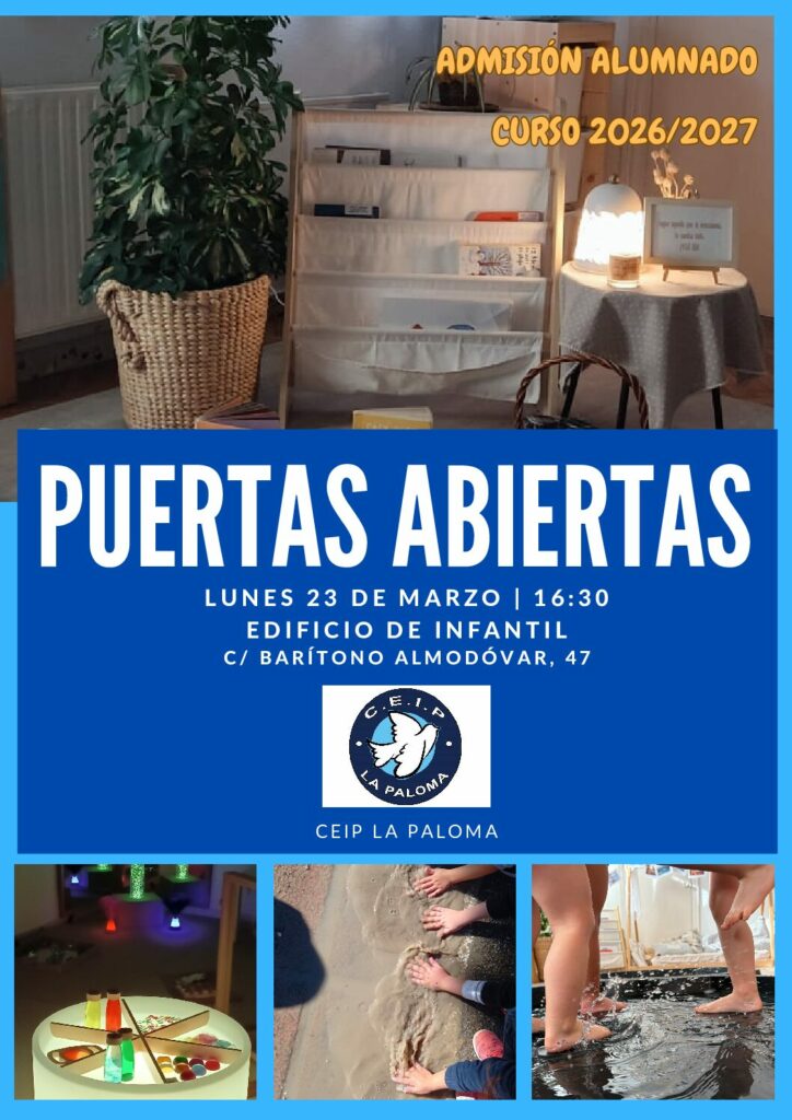 JORNADAS PUERTAS ABIERTAS CEIP LA PALOMA CURSO 2026/2027